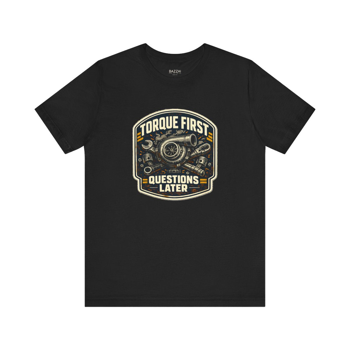 Mechanic Gift T-Shirt — Torque First Questions Later — t-shirt design by Hank