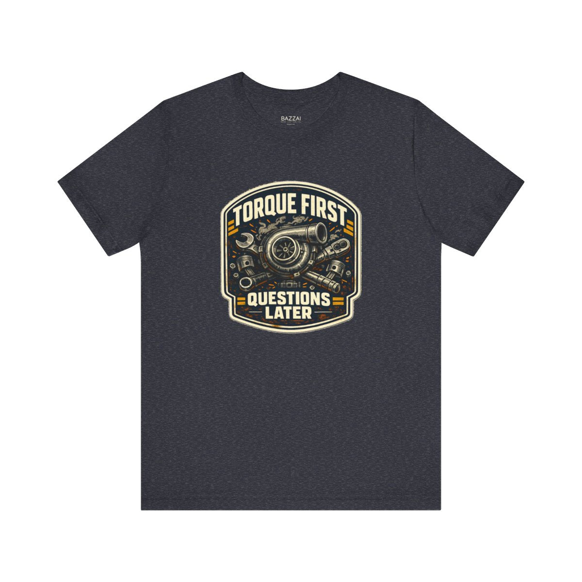 Mechanic Gift T-Shirt — Torque First Questions Later — t-shirt design by Hank