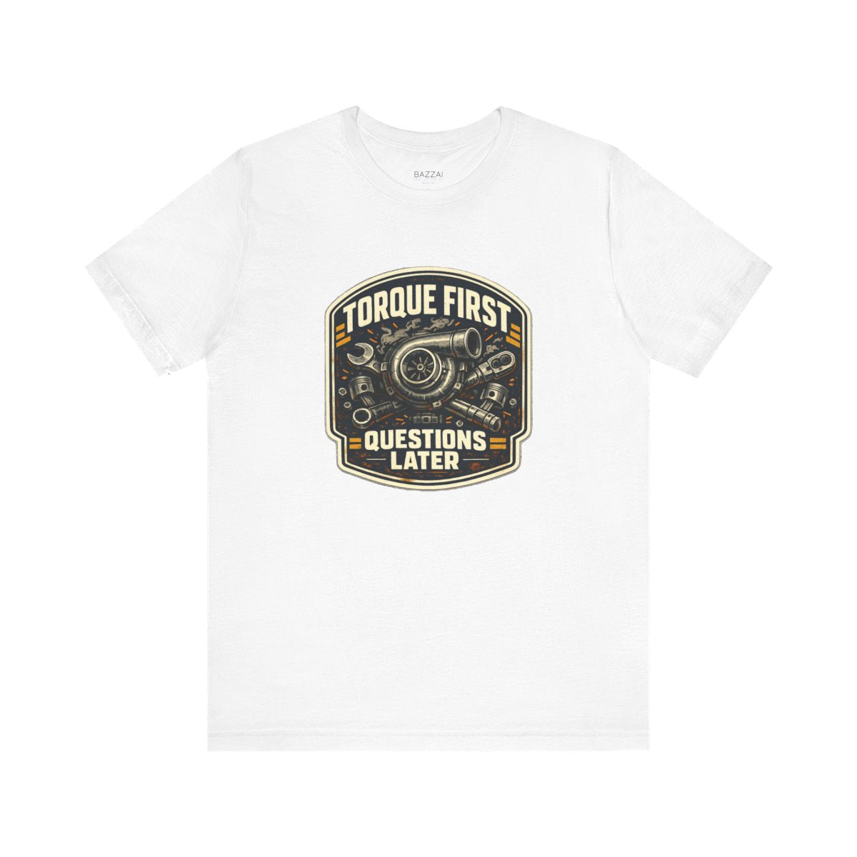 Mechanic Gift T-Shirt — Torque First Questions Later — t-shirt design by Hank