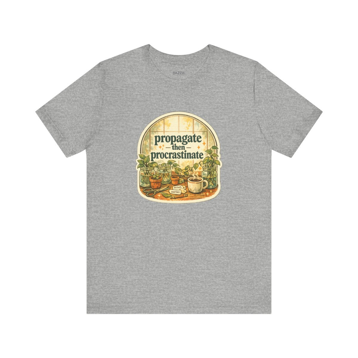 Funny Houseplant T-Shirt — Propagate Then Procrastinate — plant mom t-shirt design by Margaux