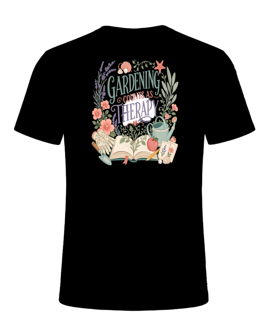 GARDENING COUNTS AS THERAPY — Black