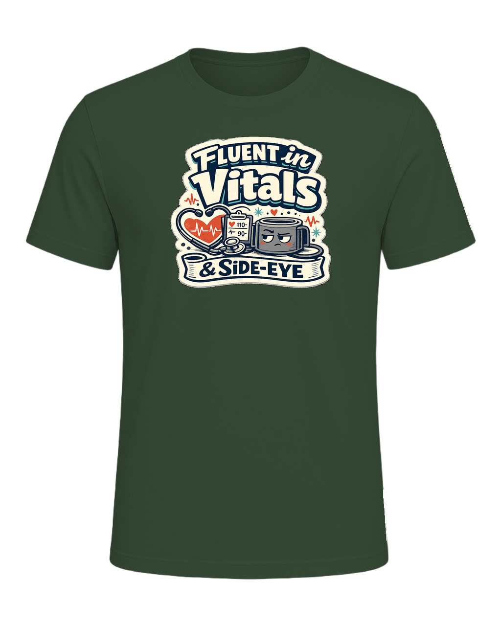 Fluent In Vitals & Side-eye Tee — Heather Forest