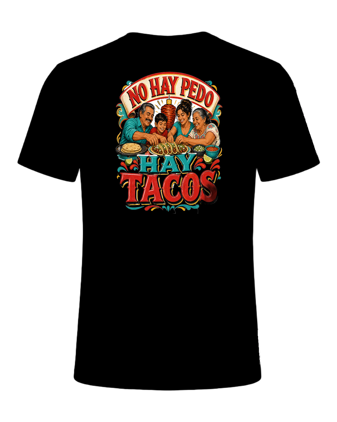 NO HAY PEDO HAY TACOS — Black