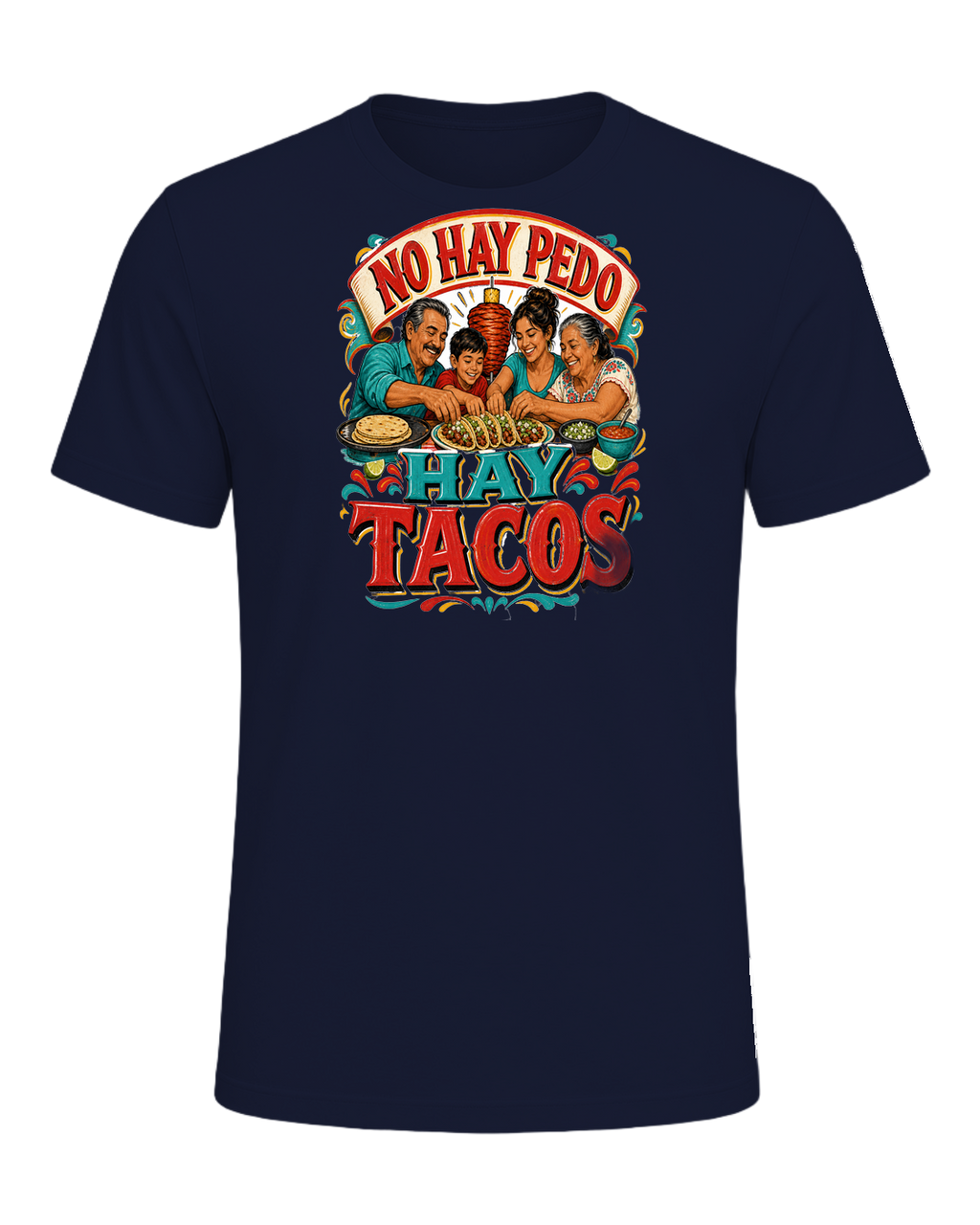 NO HAY PEDO HAY TACOS — Navy