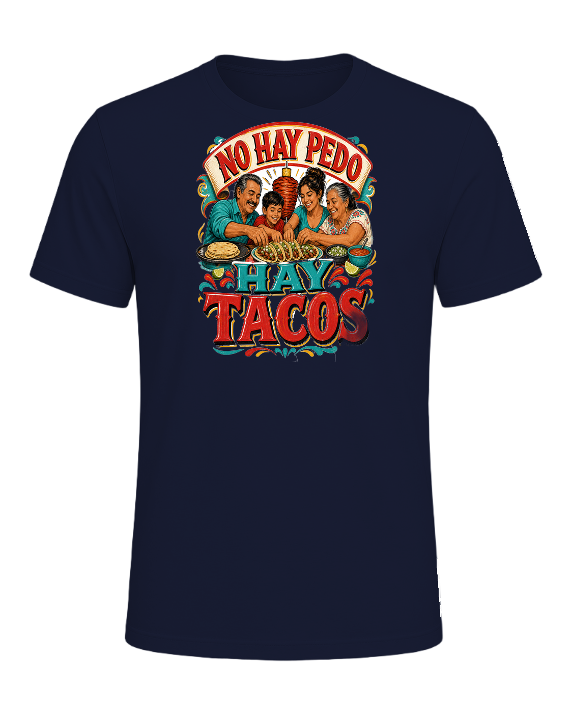 NO HAY PEDO HAY TACOS — Navy