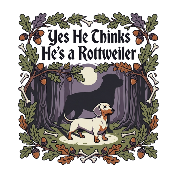 Yes He Thinks He's a Rottweiler - Cozy Graphic Tee