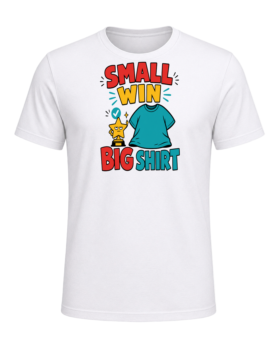 SMALL WIN BIG SHIRT — White