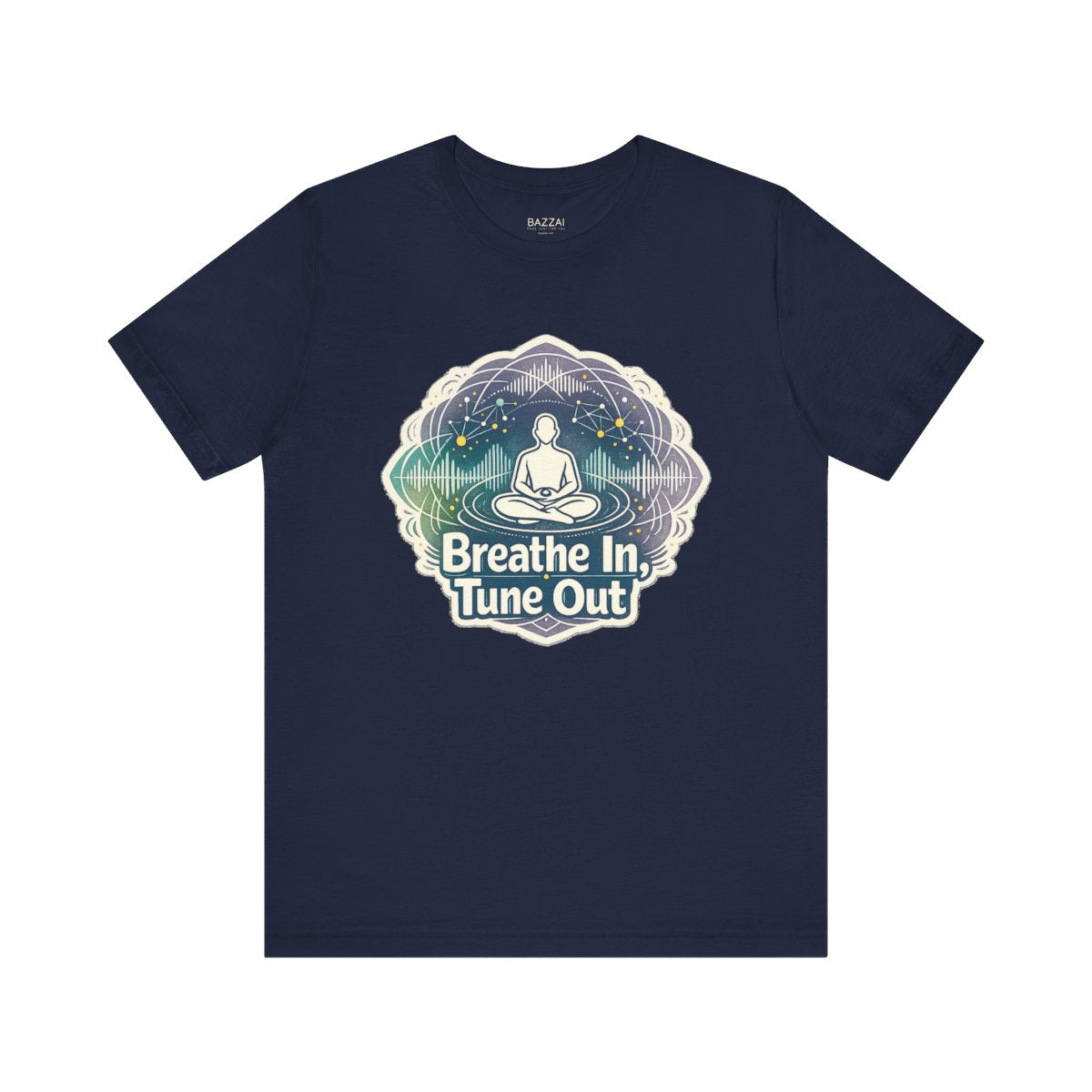 Meditation Gift T-Shirt — Breathe in, Tune Out — meditation mindful t-shirt design by Margaux