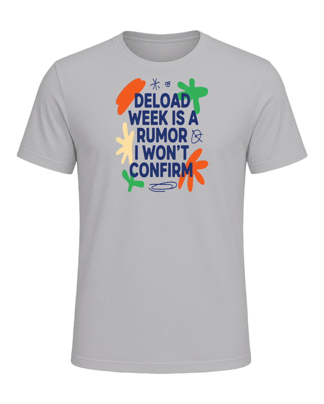 deload week is a rumor i won't confirm — Athletic Heather