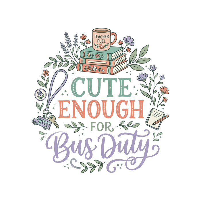 CUTE ENOUGH FOR BUS DUTY — Watercolor Floral Tee