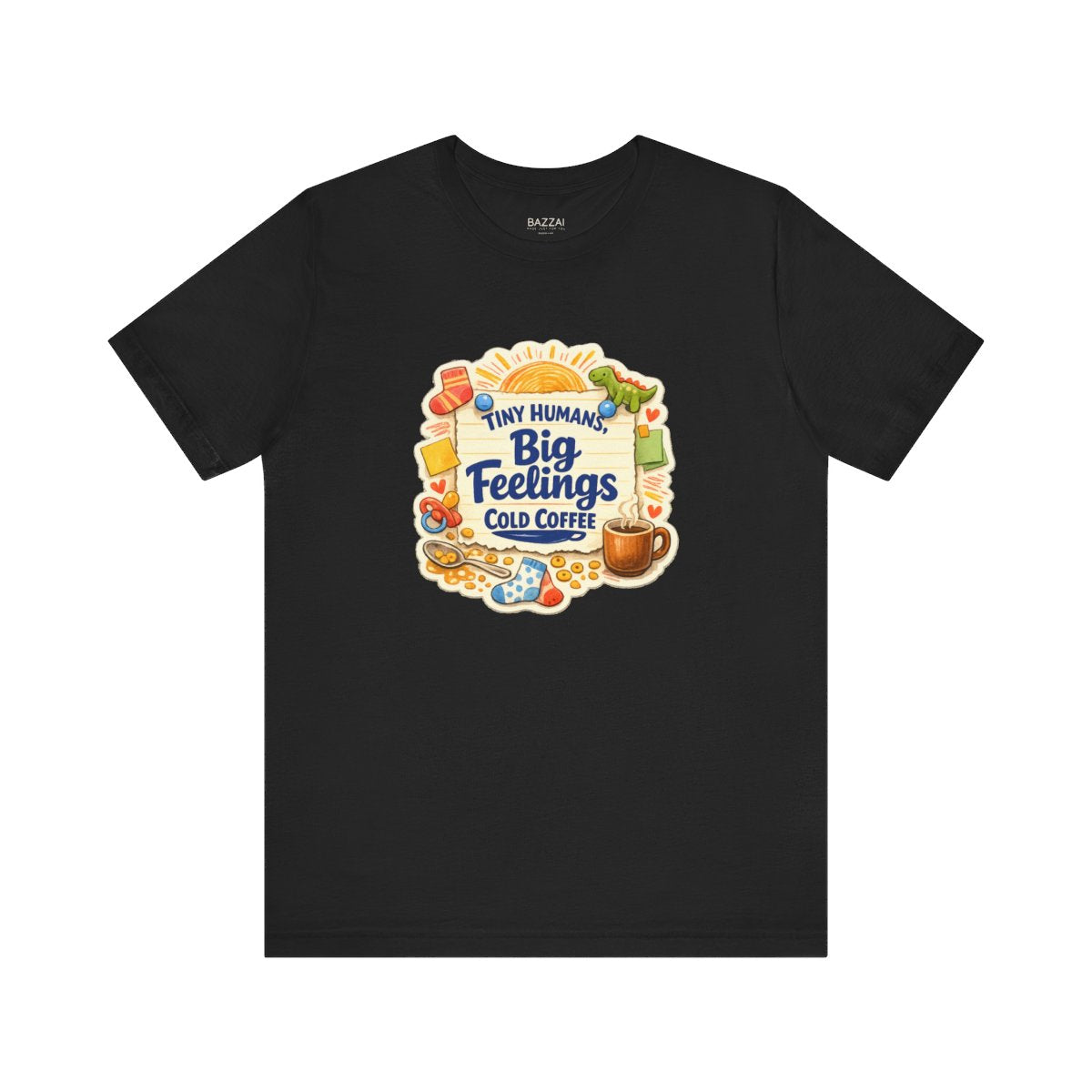 Funny Mom T-Shirt — Tiny Humans, Big Feelings, Cold Coffee — mom chaos t-shirt design by June