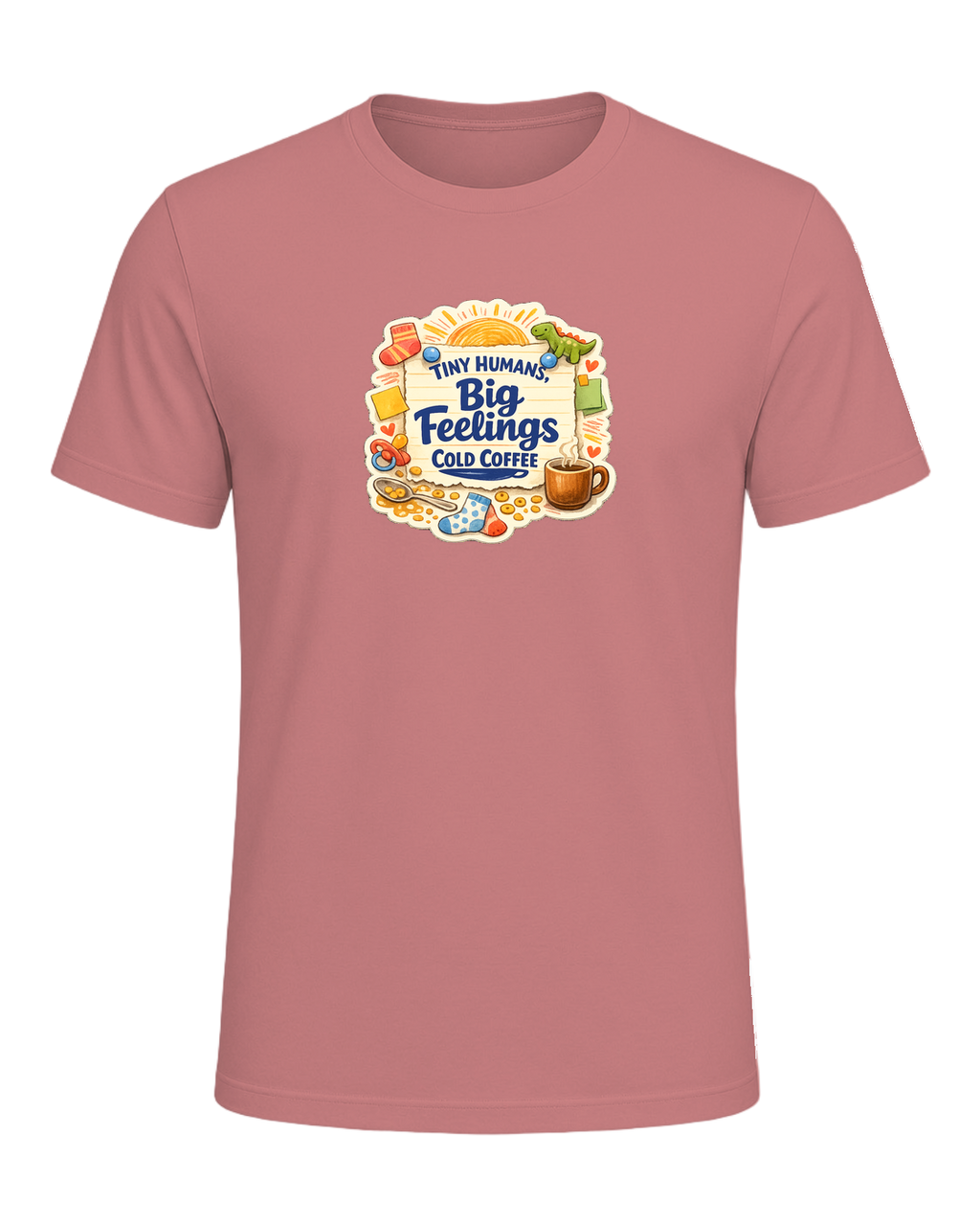 Tiny Humans, Big Feelings, Cold Coffee Tee — Heather Mauve