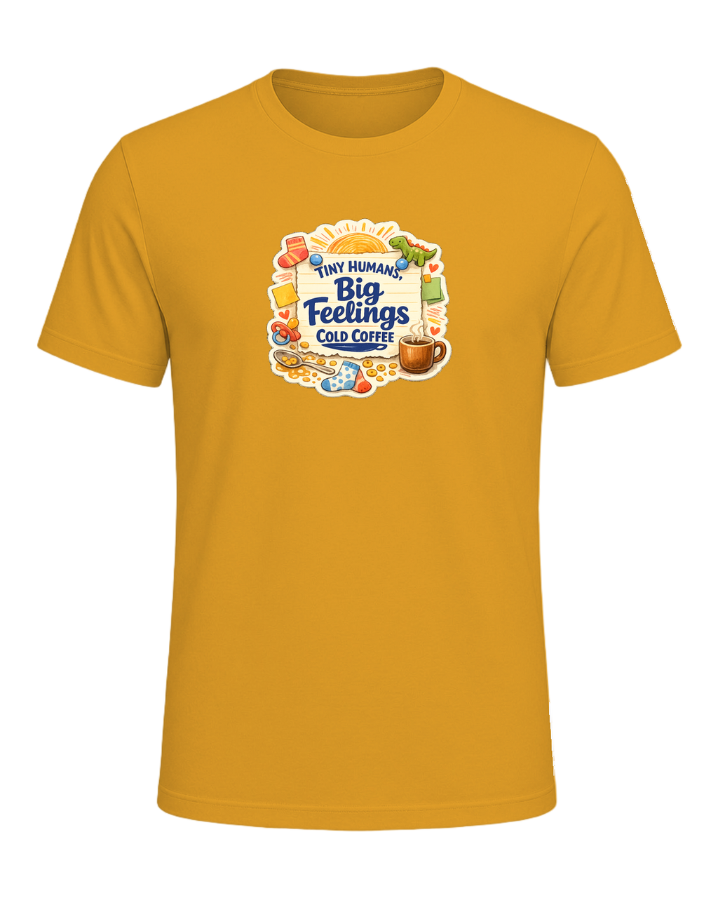 Tiny Humans, Big Feelings, Cold Coffee Tee — Mustard