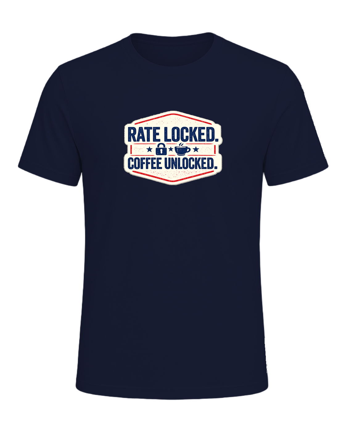 RATE LOCKED. COFFEE UNLOCKED. — Navy