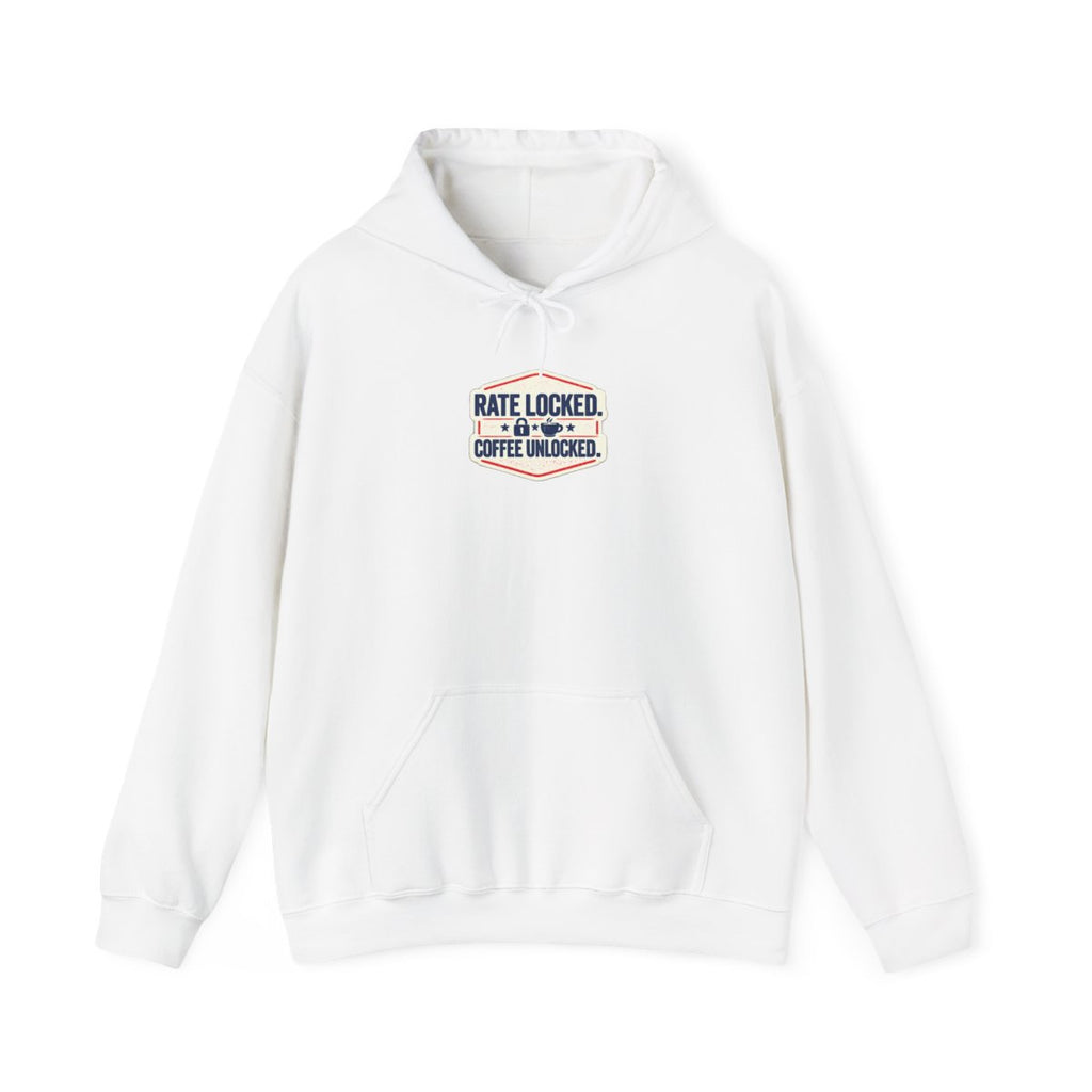 RATE LOCKED. COFFEE UNLOCKED. Hoodie — White