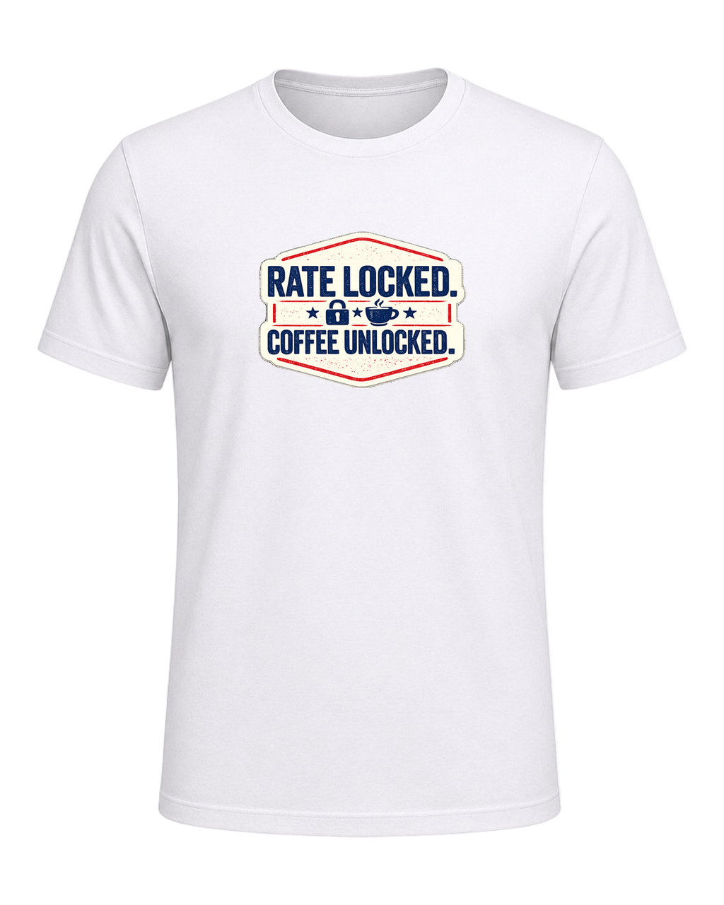 RATE LOCKED. COFFEE UNLOCKED. — White