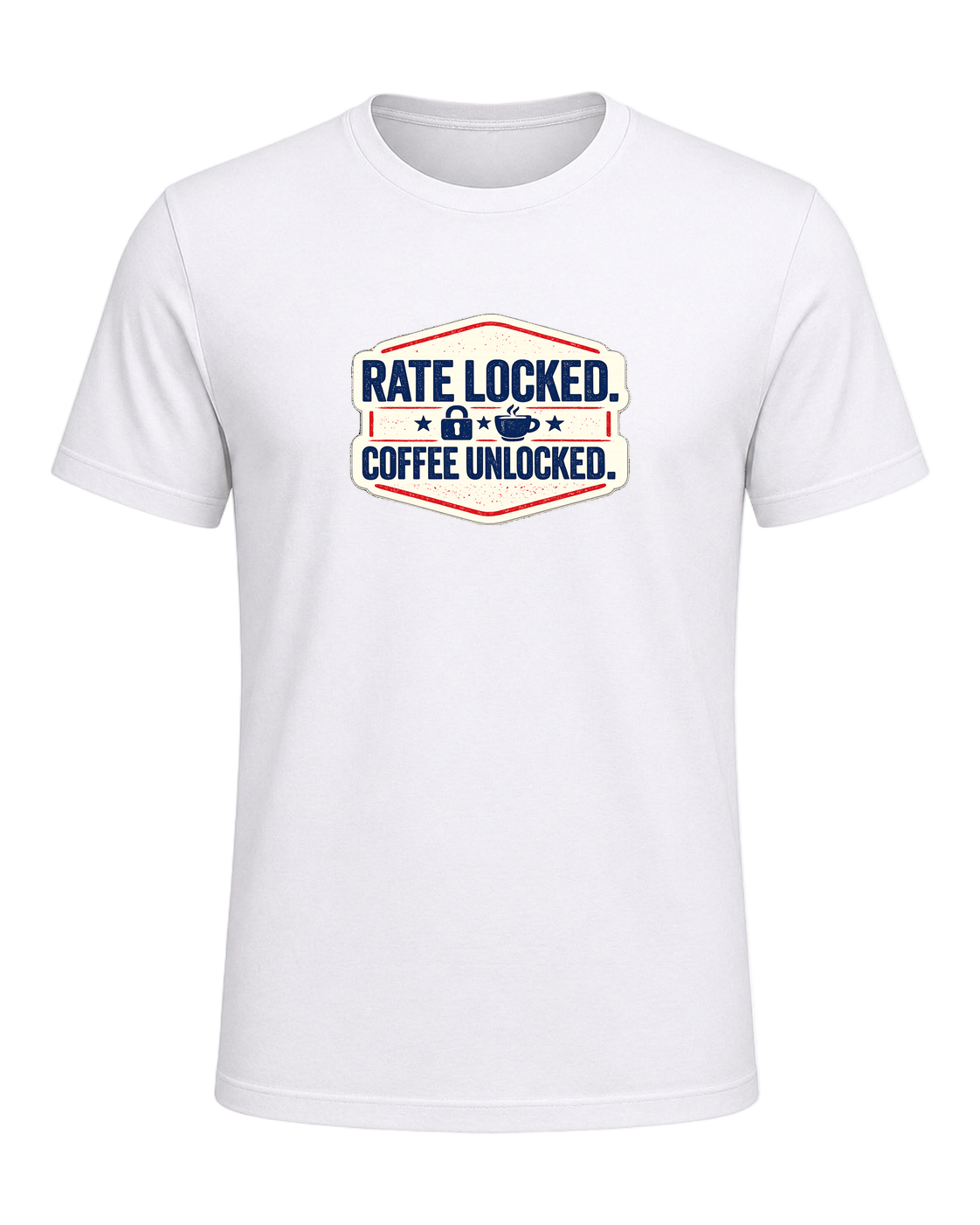 RATE LOCKED. COFFEE UNLOCKED. — White