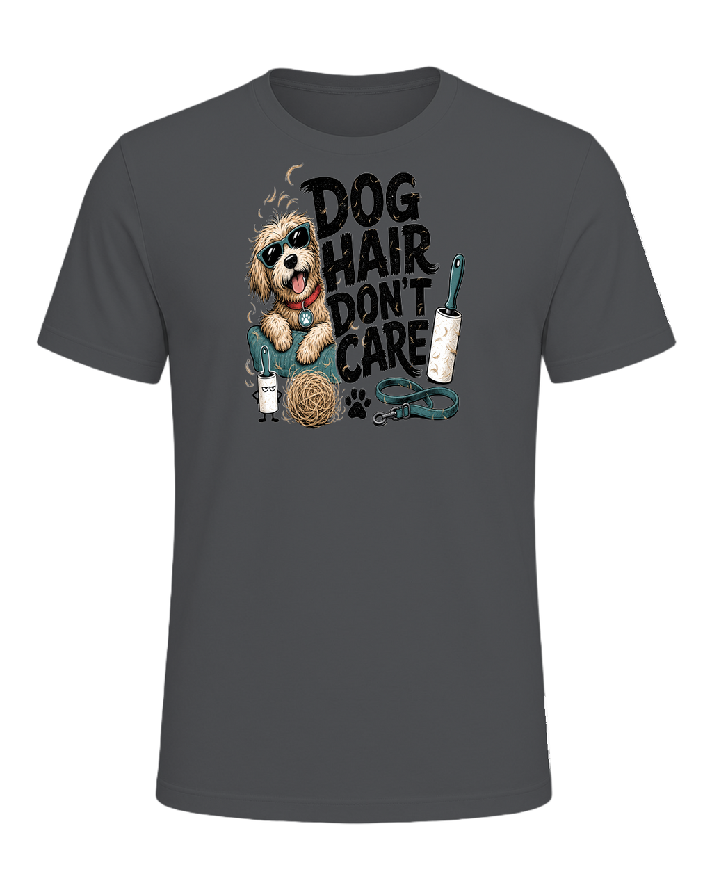 DOG HAIR DON'T CARE — Asphalt