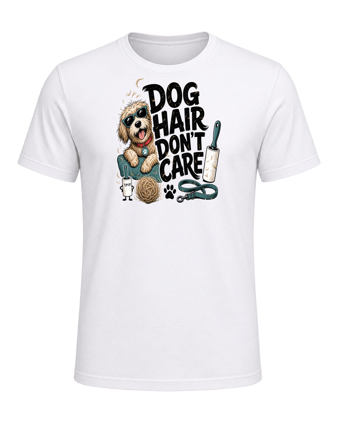 DOG HAIR DON'T CARE — White