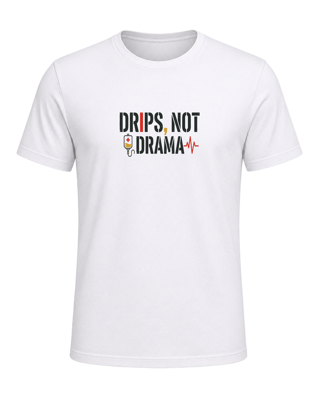 DRIPS, NOT DRAMA — White