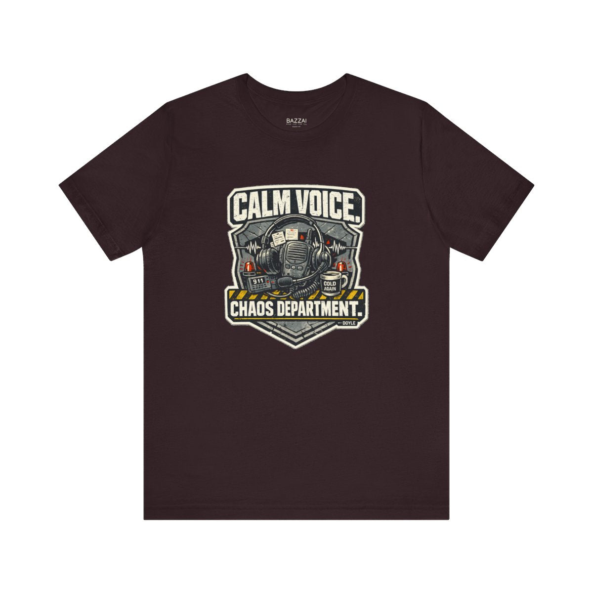 Dispatcher Gift T-Shirt — Calm Voice. Chaos Department. — t-shirt design by Hank
