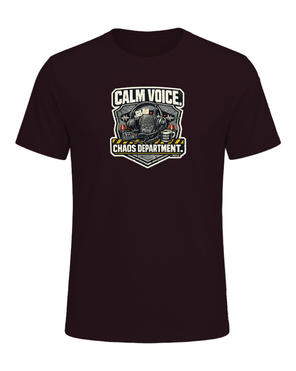 Calm Voice. Chaos Department. Tee — Oxblood Black