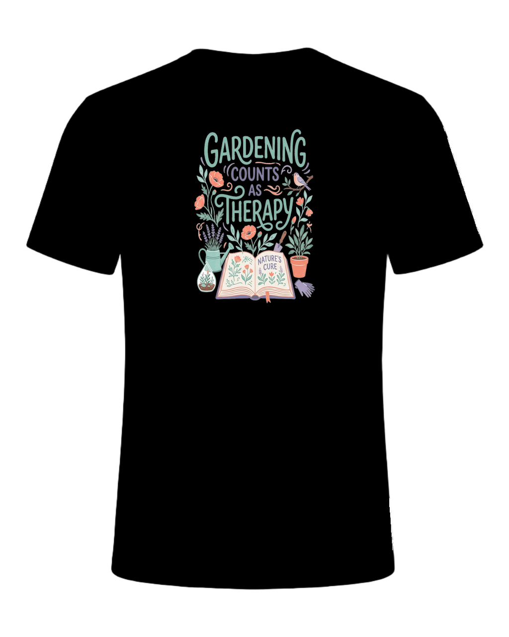 GARDENING COUNTS AS THERAPY — Black