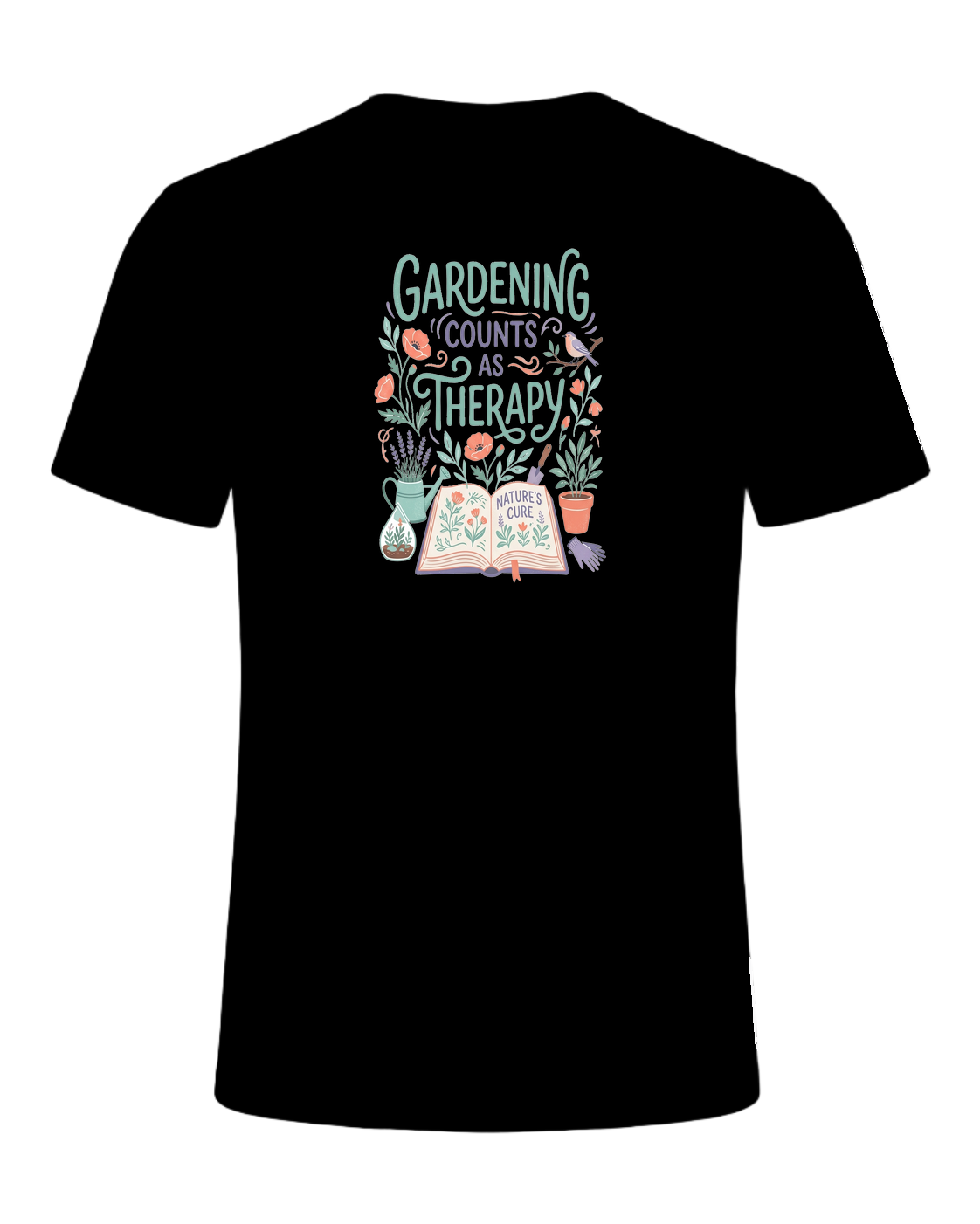 GARDENING COUNTS AS THERAPY — Black