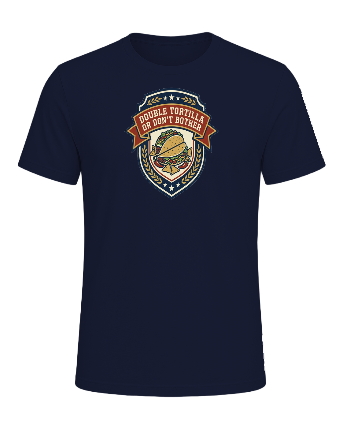 DOUBLE TORTILLA OR DON'T BOTHER — Navy