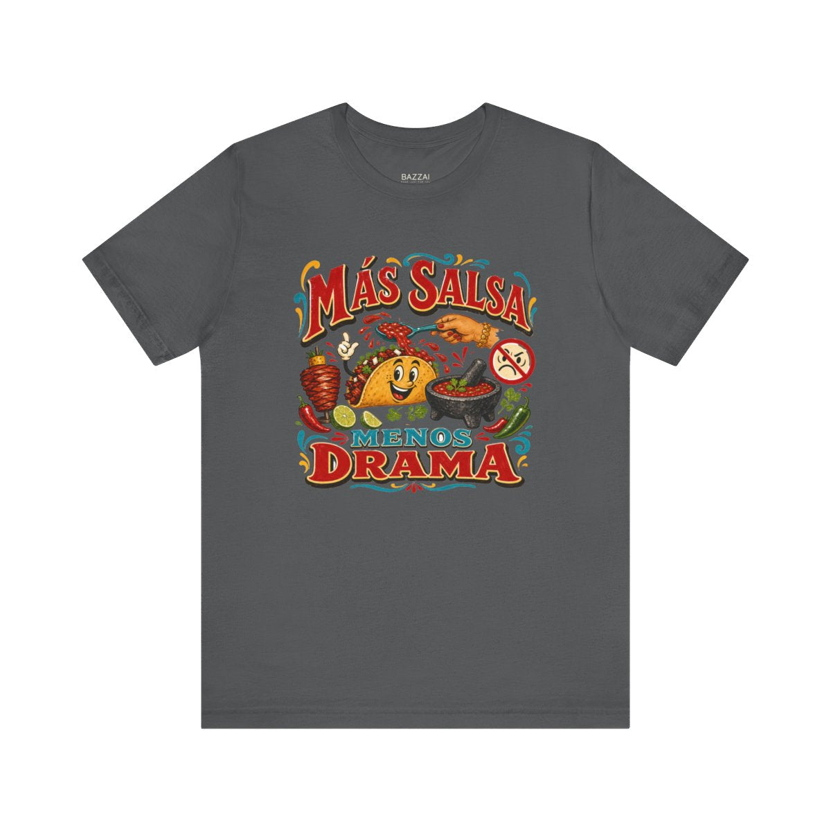 Funny Hot Sauce T-Shirt — Más Salsa Menos Drama — t-shirt design