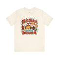 Funny Hot Sauce T-Shirt — Más Salsa Menos Drama — t-shirt design
