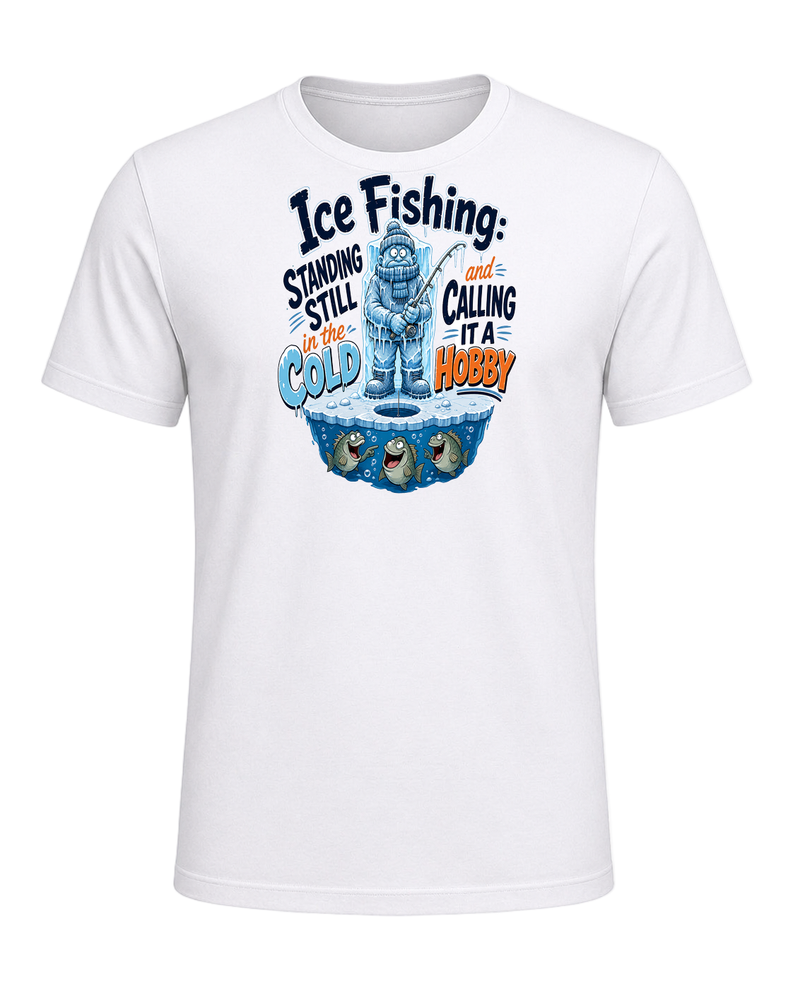 Ice Fishing Humor — White
