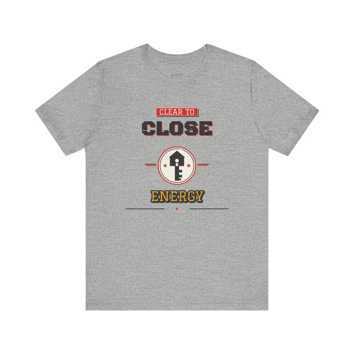 Loan Officer T-Shirt — Clear to Close Energy — mortgage t-shirt design