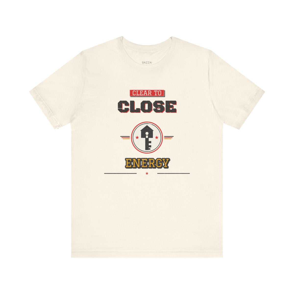 Loan Officer T-Shirt — Clear to Close Energy — mortgage t-shirt design