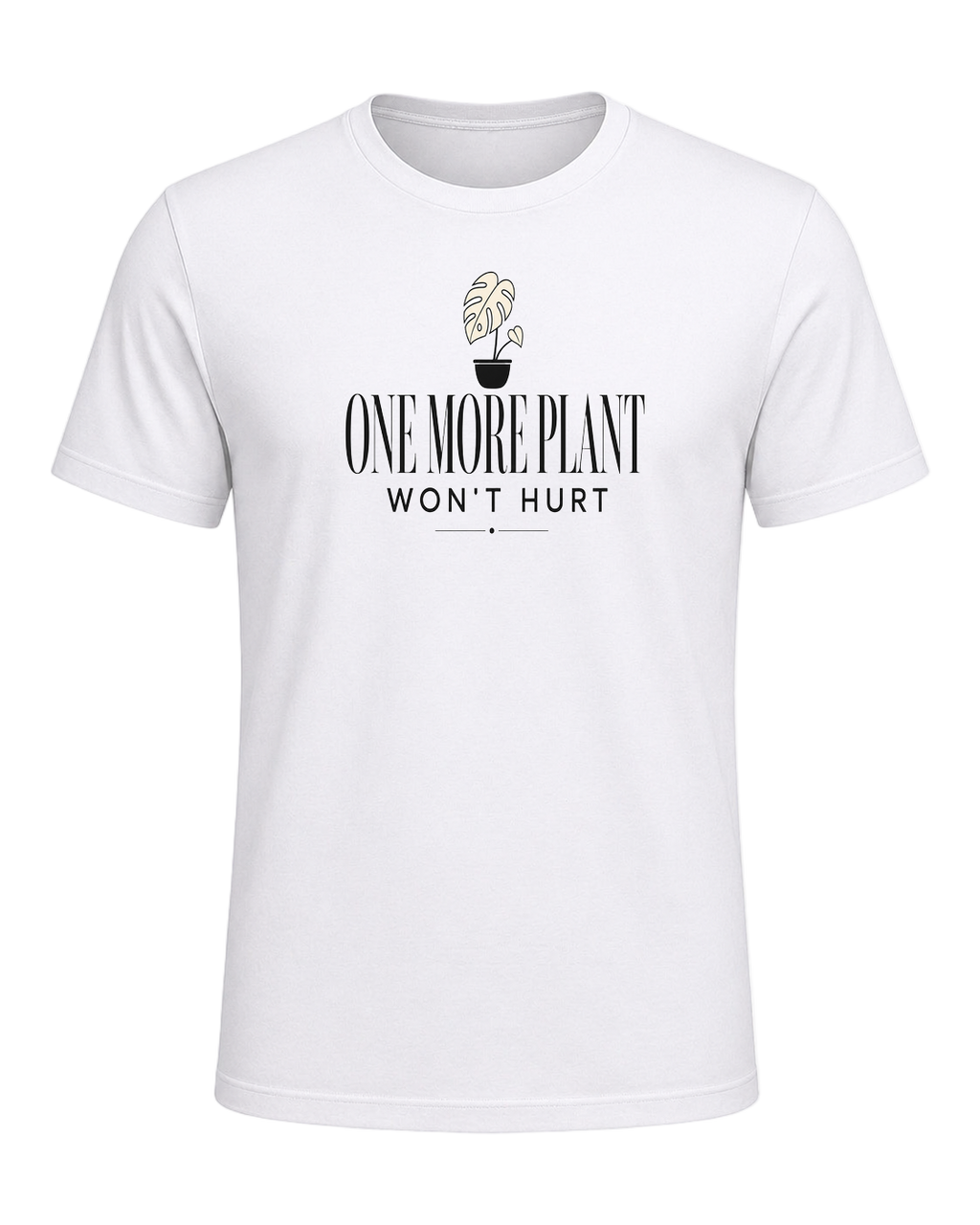 ONE MORE PLANT WON'T HURT — White