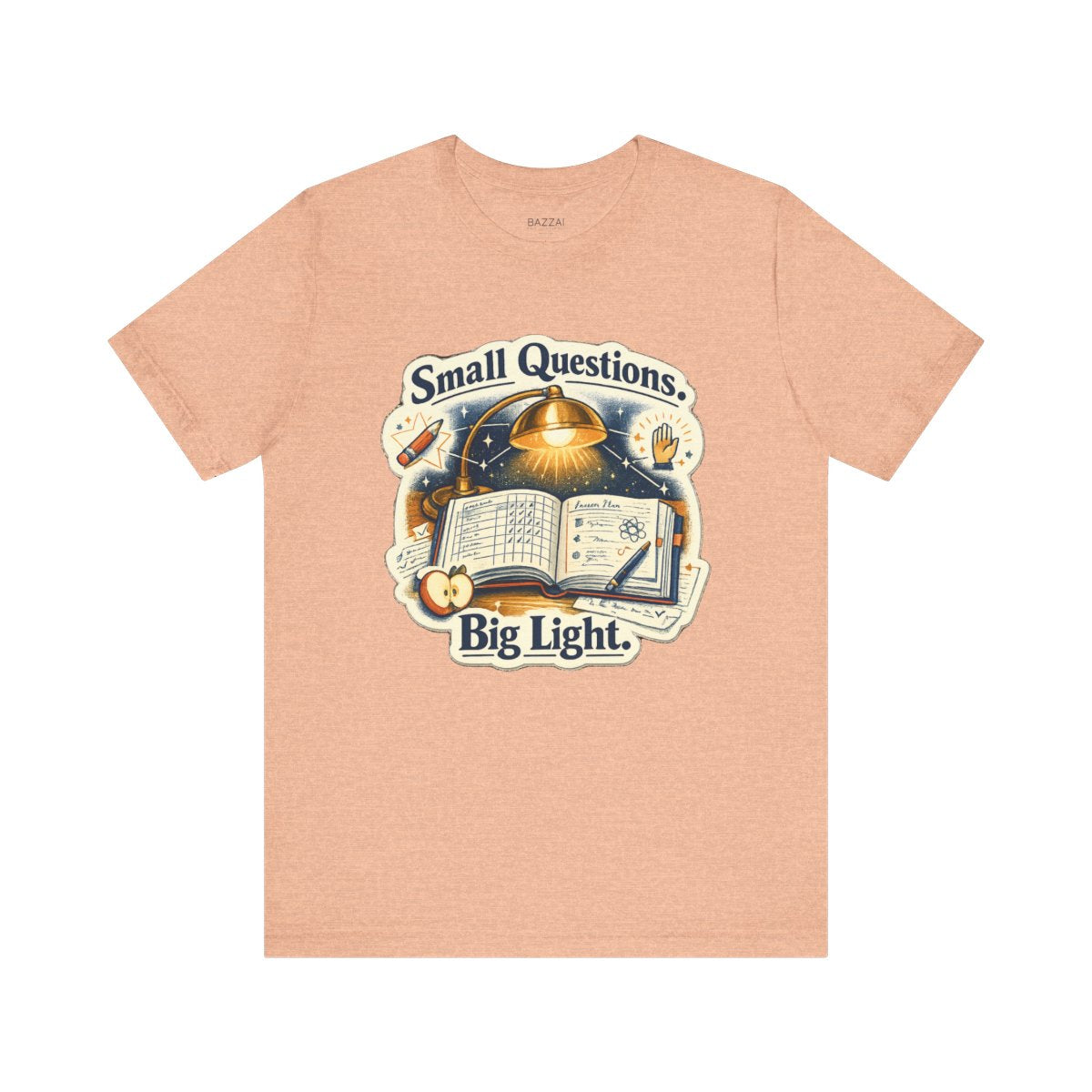 Elementary Teacher T-Shirt — Small Questions. Big Light. — t-shirt design by June