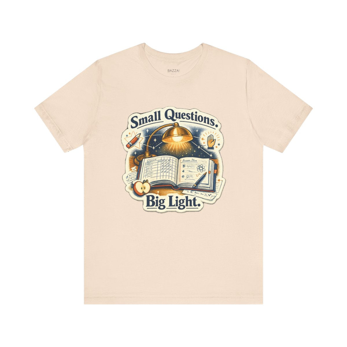 Elementary Teacher T-Shirt — Small Questions. Big Light. — t-shirt design by June