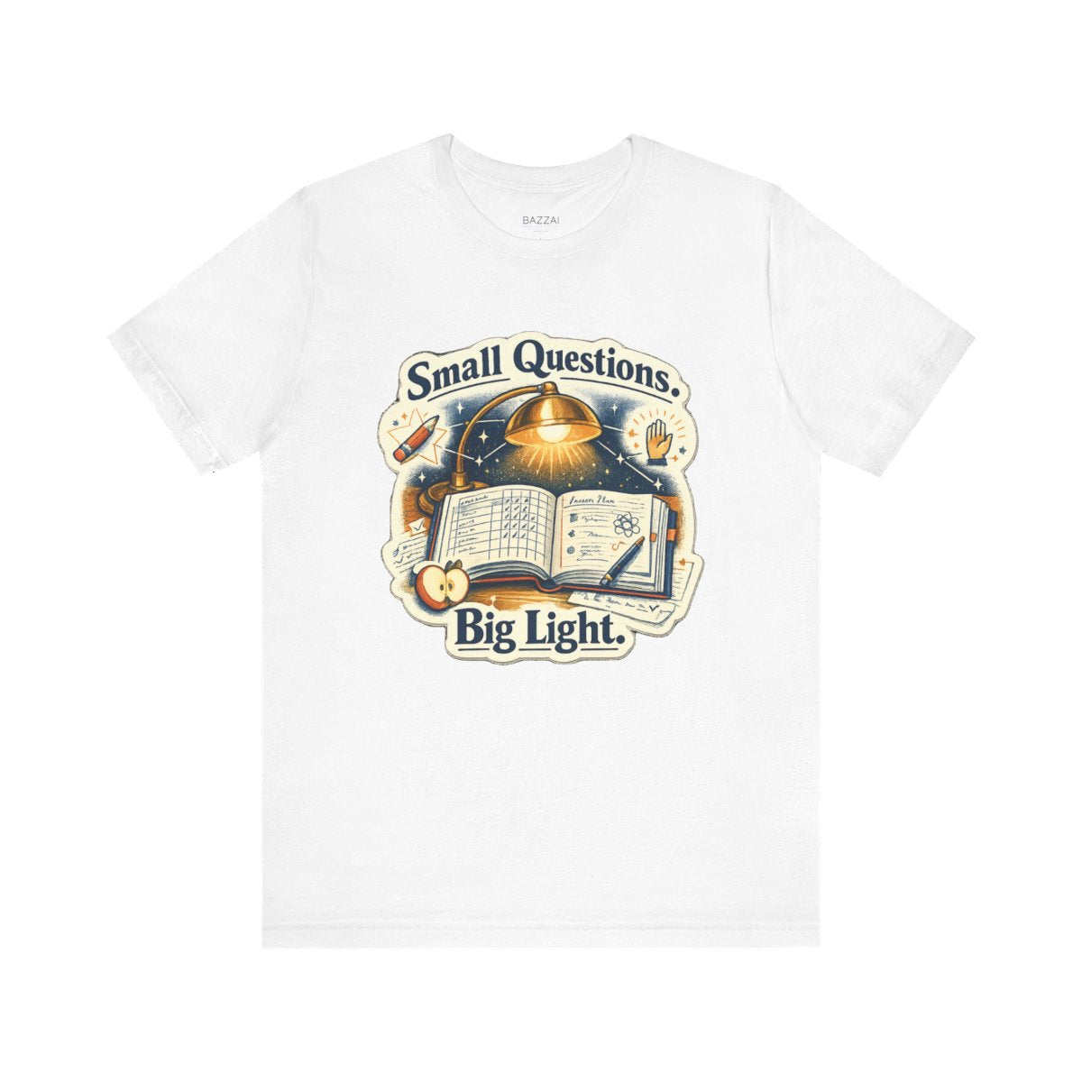 Elementary Teacher T-Shirt — Small Questions. Big Light. — t-shirt design by June