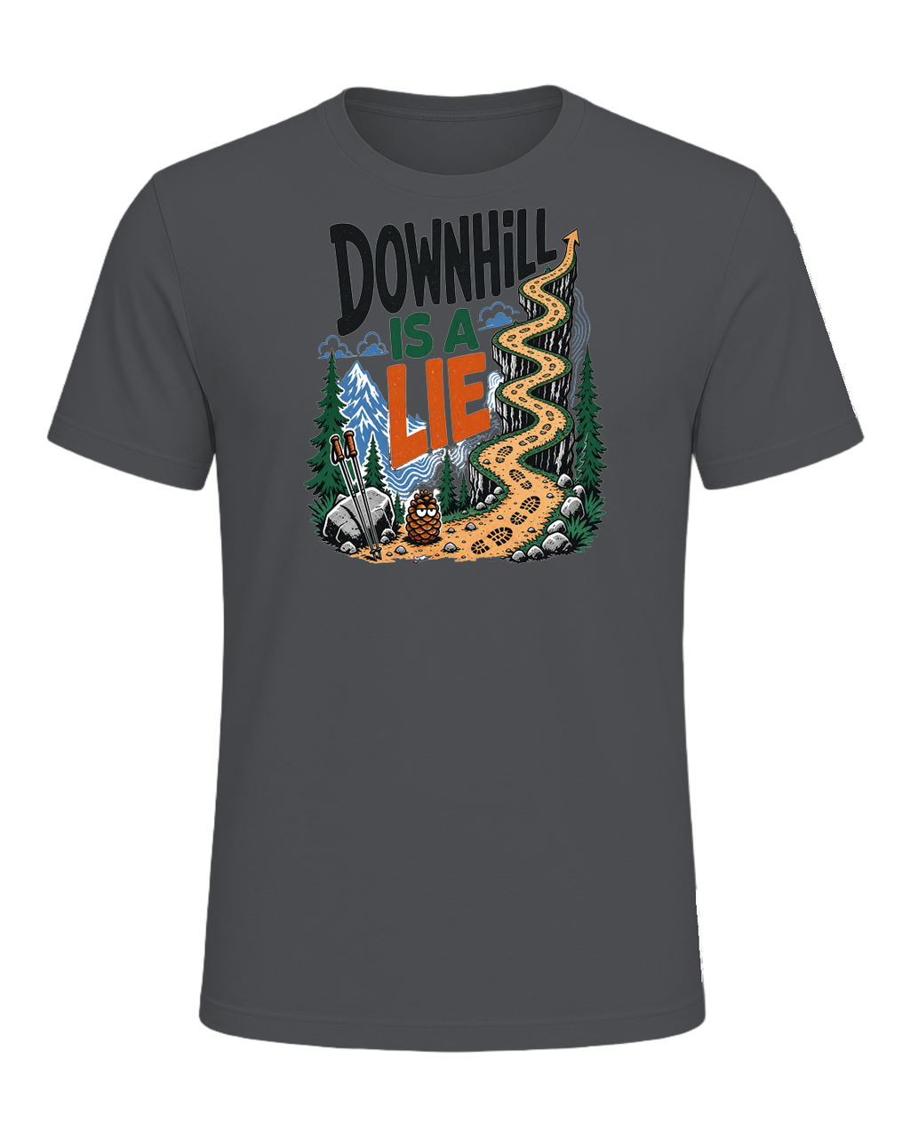 DOWNHILL IS A LIE — Asphalt