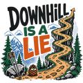 DOWNHILL IS A LIE
