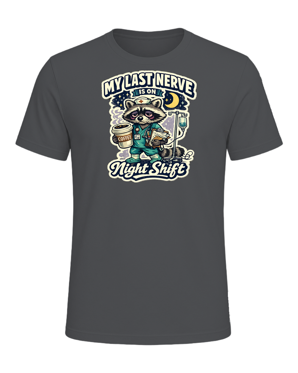 My Last Nerve Is On Night Shift Tee — Asphalt