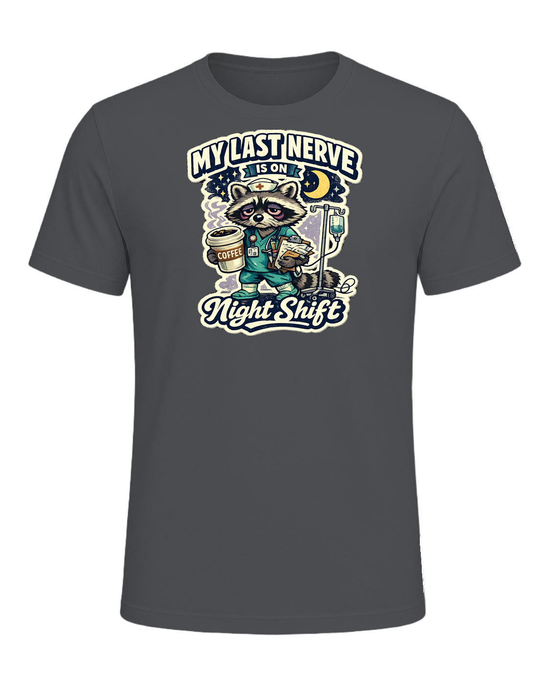 My Last Nerve Is On Night Shift Tee — Asphalt