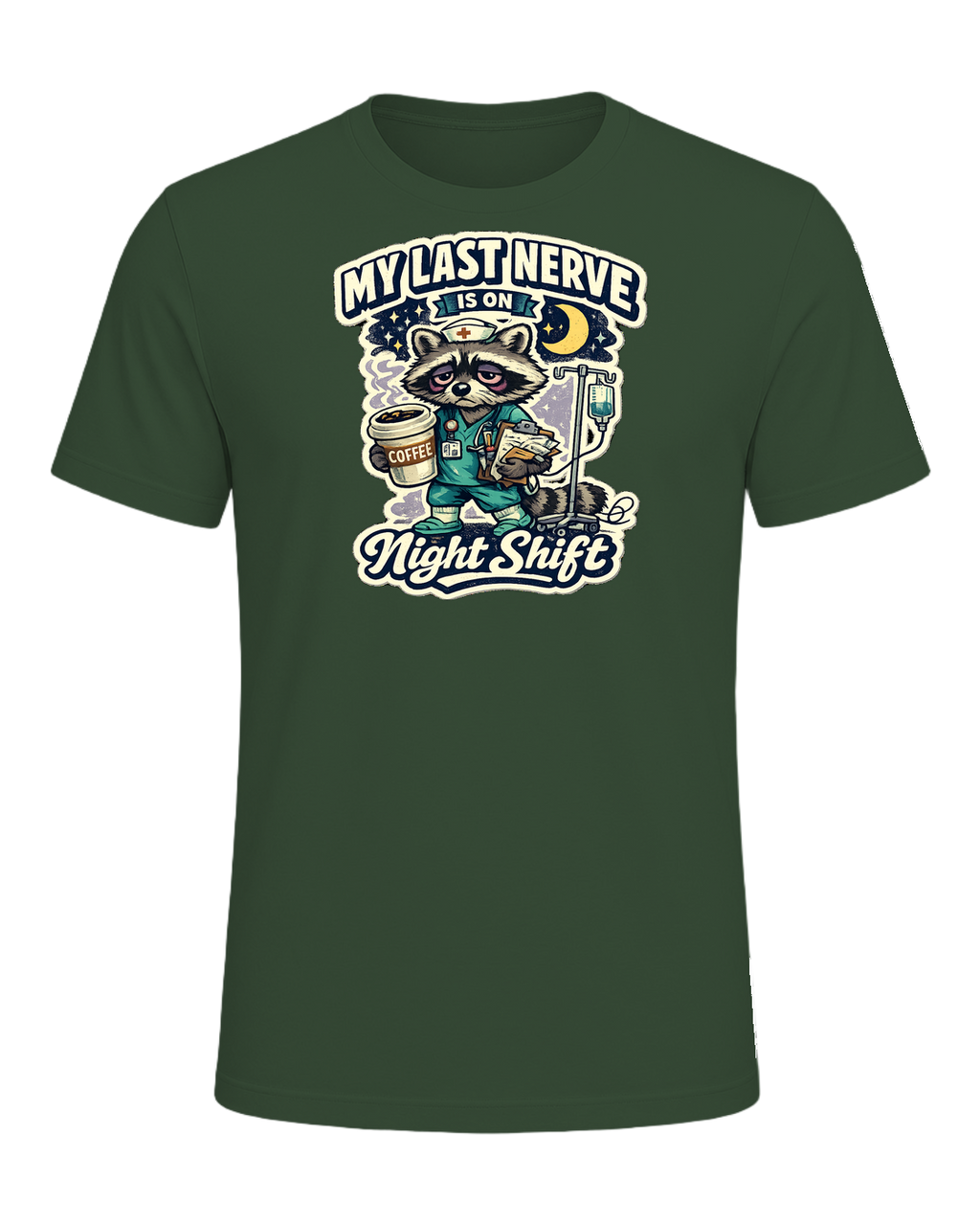 My Last Nerve Is On Night Shift Tee — Heather Forest