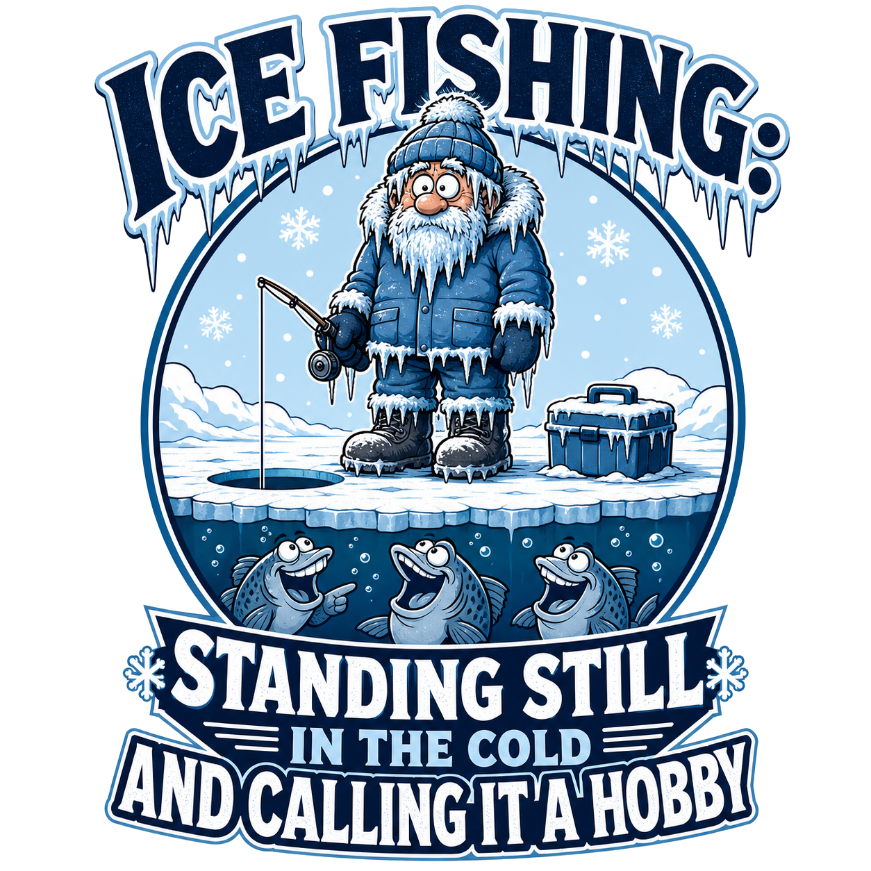 Ice Fishing Humor