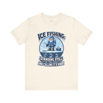 Ice Fishing T-Shirt — A Hole, a Bucket and Optimism