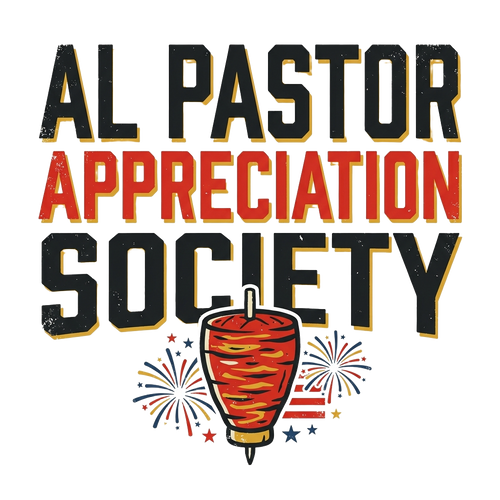 AL PASTOR APPRECIATION SOCIETY