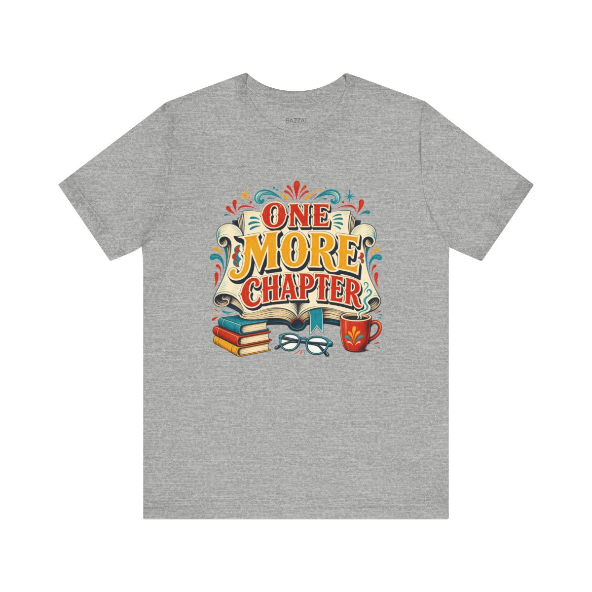 Bookish T-Shirt — One More Chapter — books t-shirt design