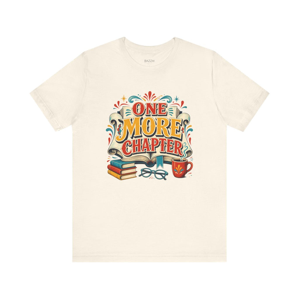 Bookish T-Shirt — One More Chapter — books t-shirt design