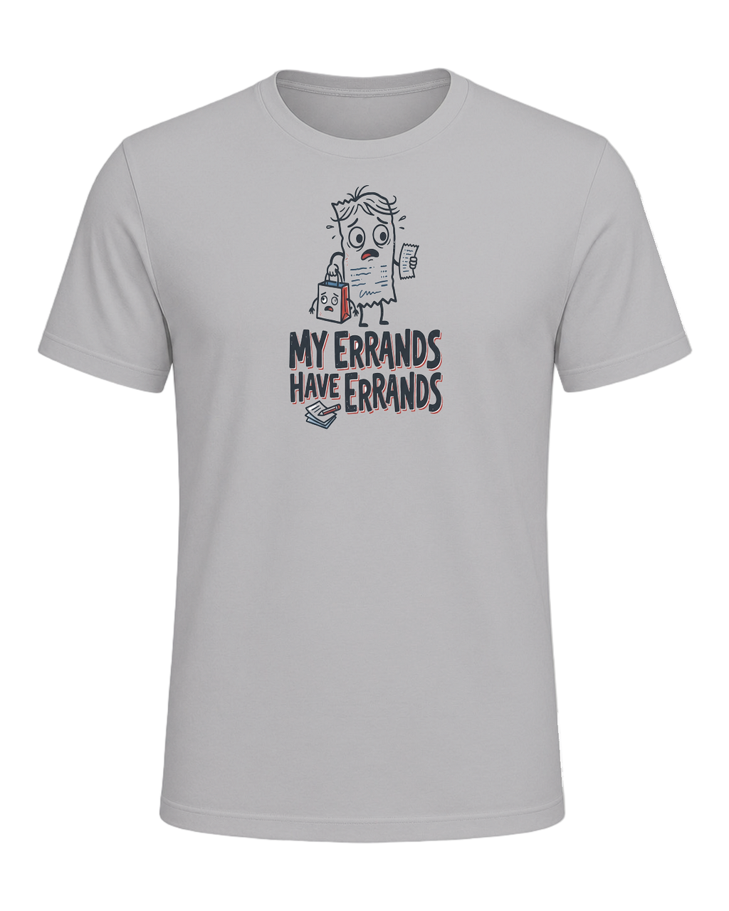 My Errands Have Errands — Athletic Heather