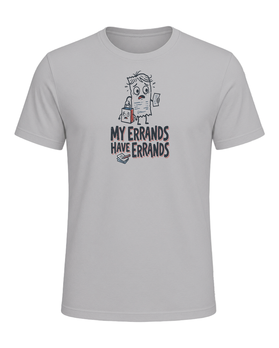 My Errands Have Errands — Athletic Heather